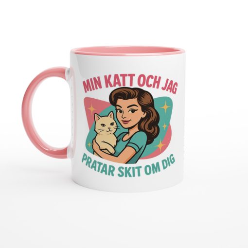 Vit mugg med texten “Min katt och jag pratar skit om dig” och retroillustration av kvinna med katt – rolig mugg med tryck för kattälskare